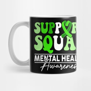 Support Squad  Hair Mental Health Awareness Mug